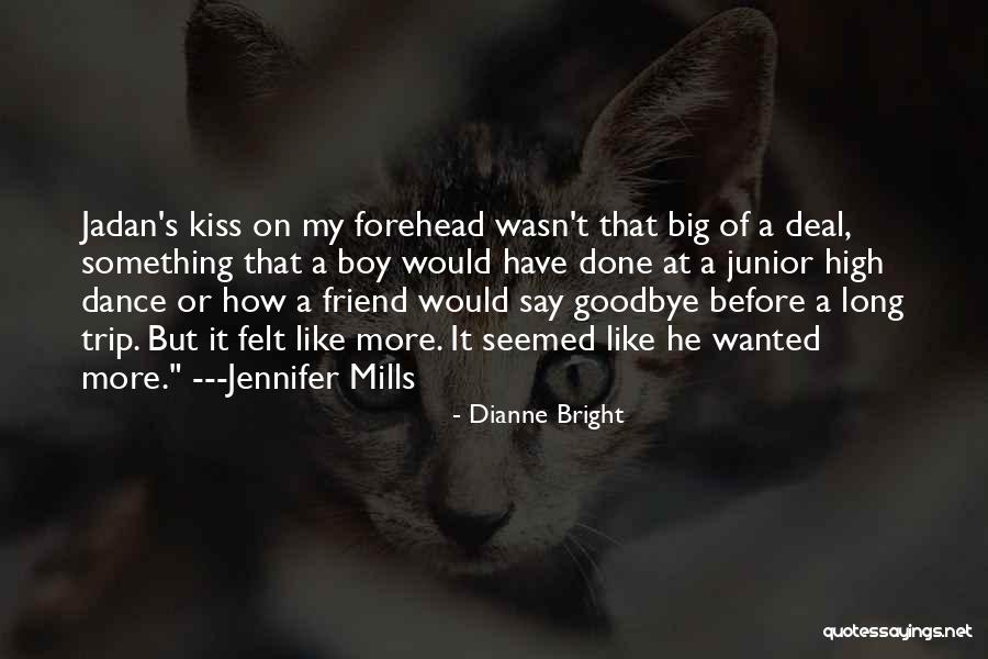 Trip With Best Friend Quotes By Dianne Bright