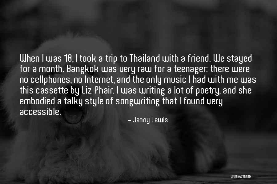 Trip With Best Friend Quotes By Jenny Lewis Trip With Best Friend Quotes By Jenny Lewis