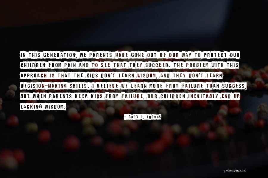 Tripartita Definicion Quotes By Gary L. Thomas Tripartita Definicion Quotes By Gary L. Thomas
