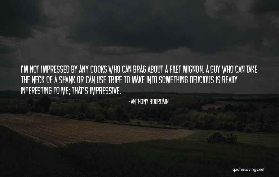 Tripe Quotes By Anthony Bourdain Tripe Quotes By Anthony Bourdain