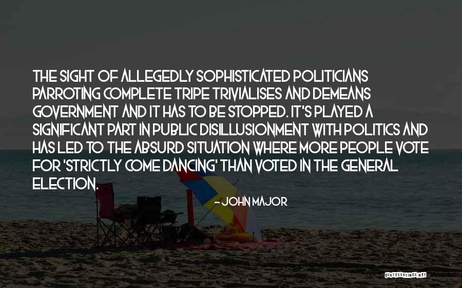 Tripe Quotes By John Major Tripe Quotes By John Major