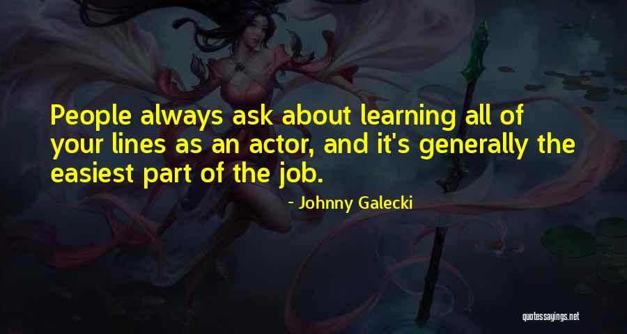 Tripes Au Quotes By Johnny Galecki Tripes Au Quotes By Johnny Galecki