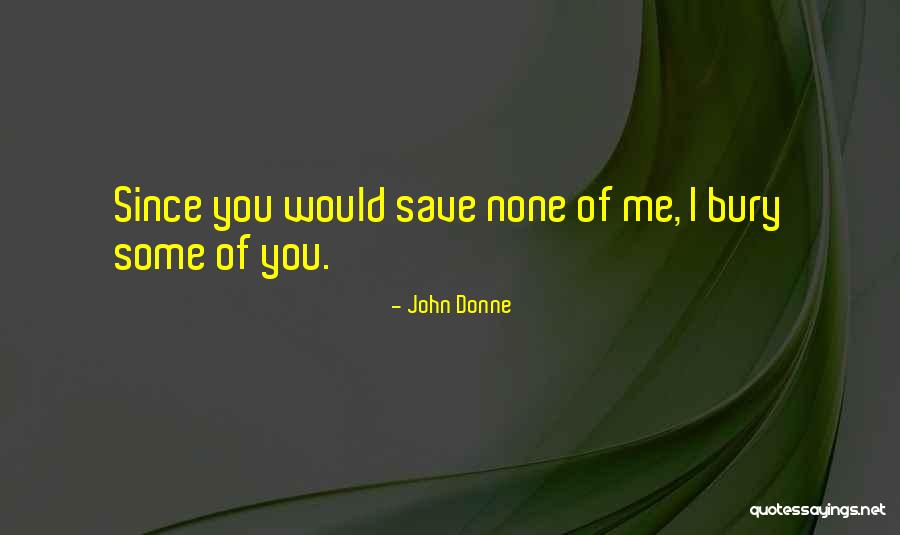 Tripiciano Quotes By John Donne Tripiciano Quotes By John Donne