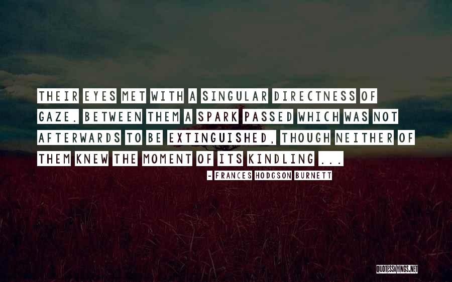Tripitakas Quotes By Frances Hodgson Burnett Tripitakas Quotes By Frances Hodgson Burnett