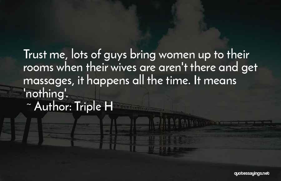 Triple H Quotes 712520