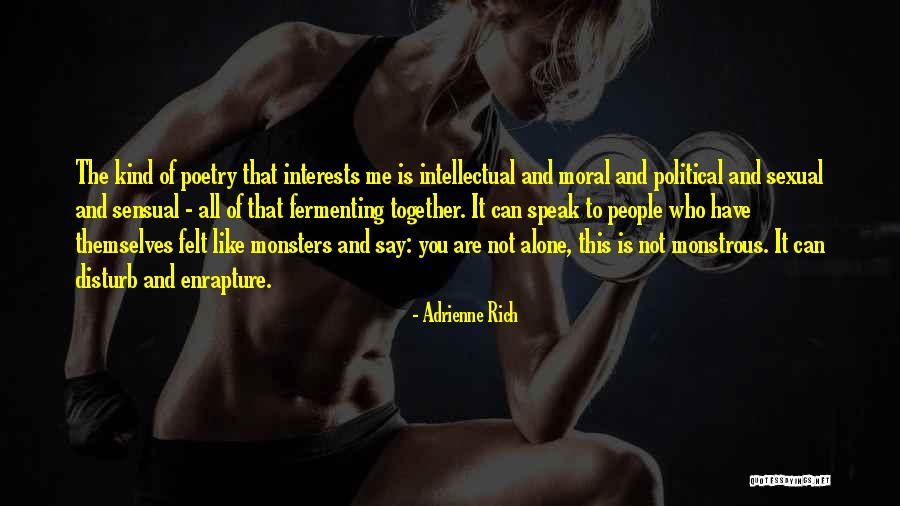 Triple Headers For Trucks Quotes By Adrienne Rich Triple Headers For Trucks Quotes By Adrienne Rich