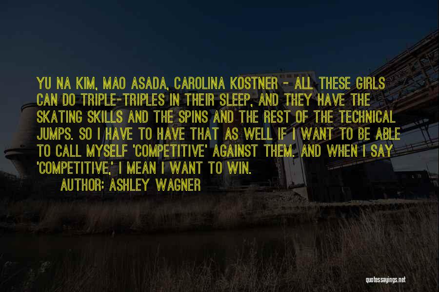 Triple Quotes By Ashley Wagner