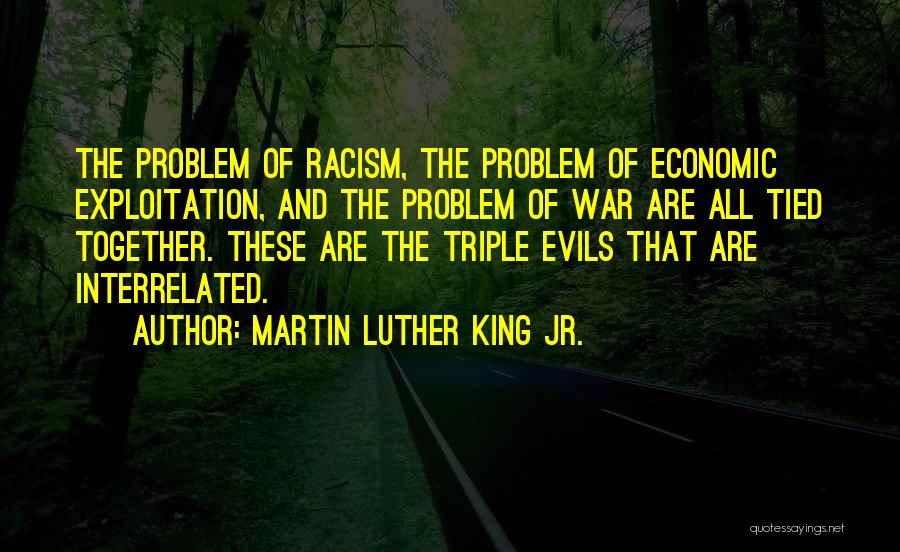 Triple Quotes By Martin Luther King Jr.