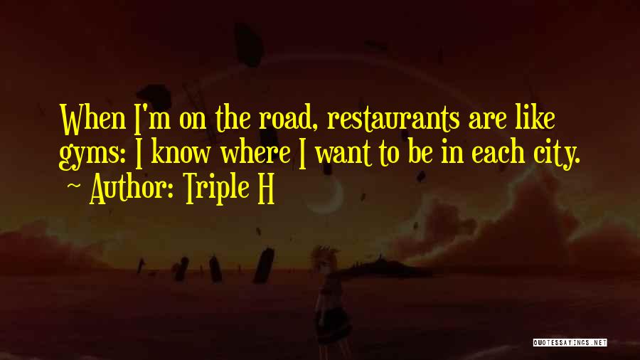 Triple Quotes By Triple H