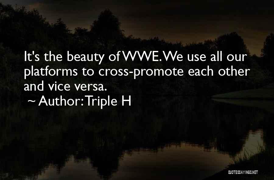 Triple Quotes By Triple H