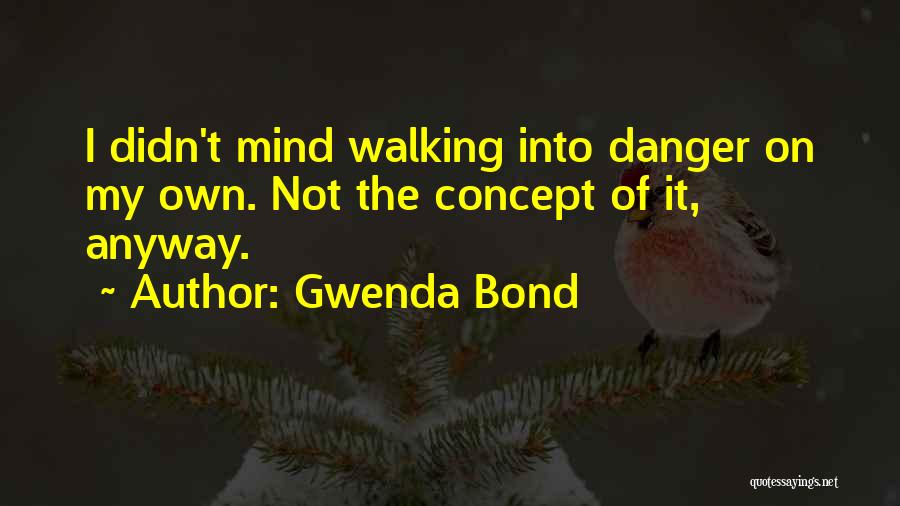 Triple Threat Quotes By Gwenda Bond