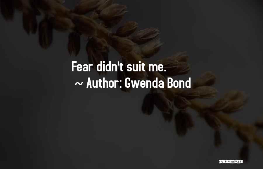 Triple Threat Quotes By Gwenda Bond