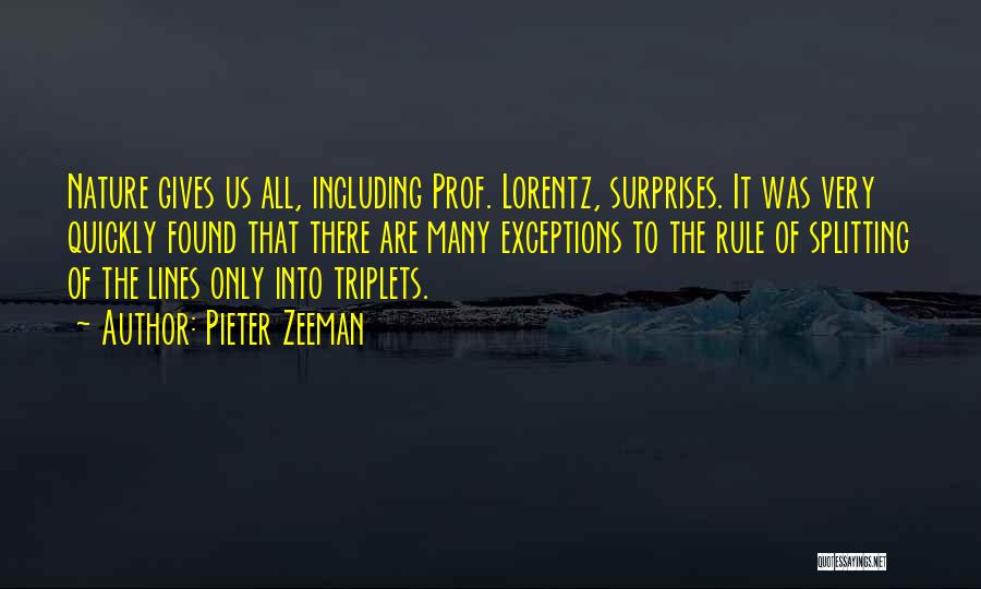 Triplets Quotes By Pieter Zeeman