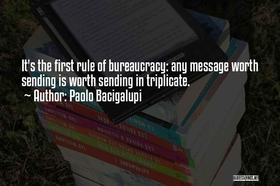 Triplicate Quotes By Paolo Bacigalupi
