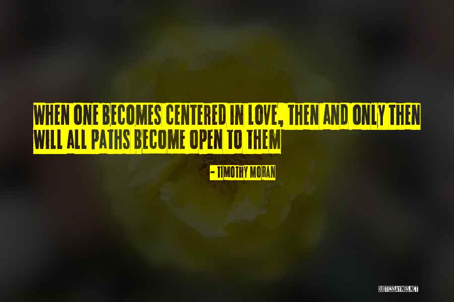 Triplicity Quotes By Timothy Moran Triplicity Quotes By Timothy Moran
