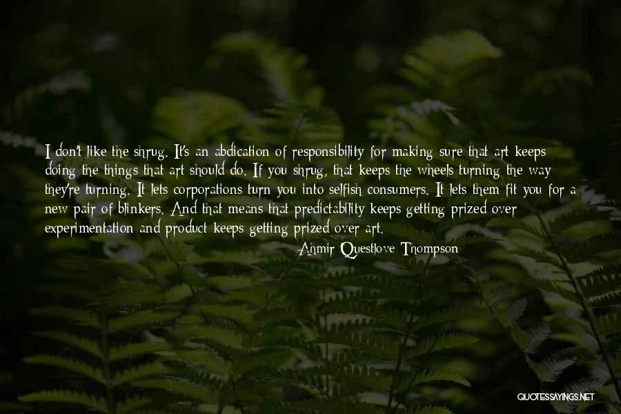 Triply Nicole Quotes By Ahmir Questlove Thompson Triply Nicole Quotes By Ahmir Questlove Thompson