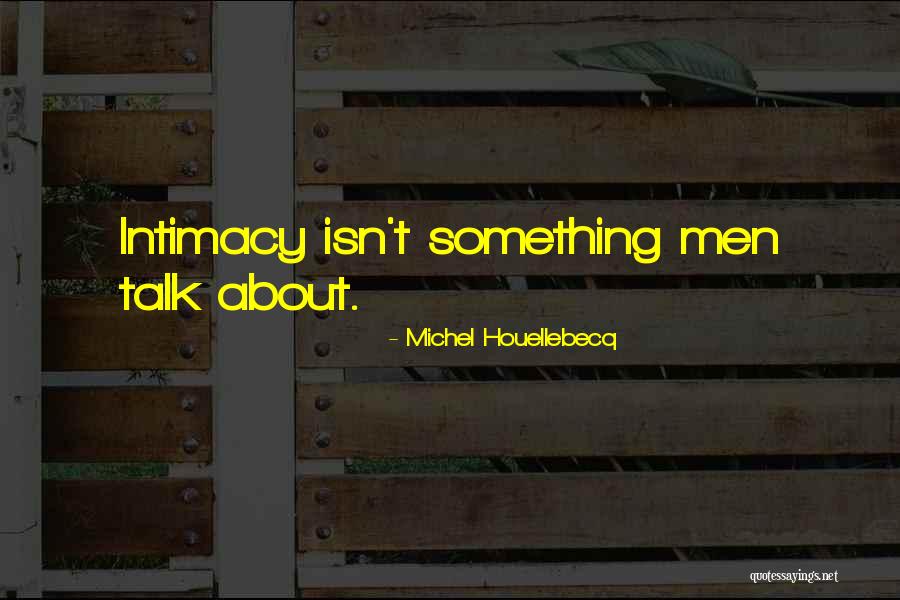 Triply Nicole Quotes By Michel Houellebecq Triply Nicole Quotes By Michel Houellebecq