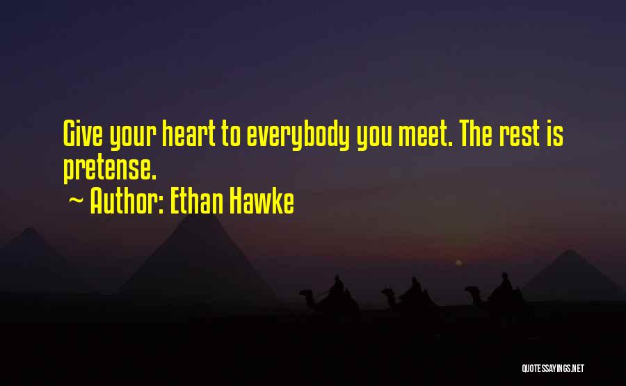 Tripod Friendship Quotes By Ethan Hawke