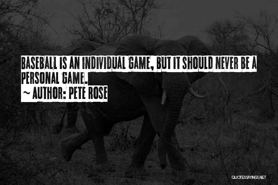 Tripodium Quotes By Pete Rose