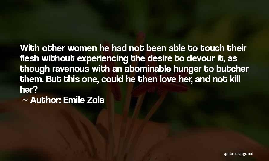 Tripolina Lurex Quotes By Emile Zola