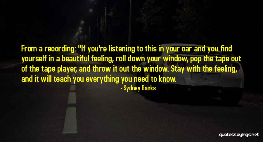 Triposo Quotes By Sydney Banks Triposo Quotes By Sydney Banks