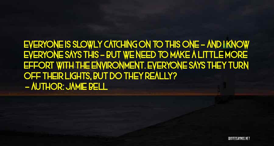 Tripotent Quotes By Jamie Bell