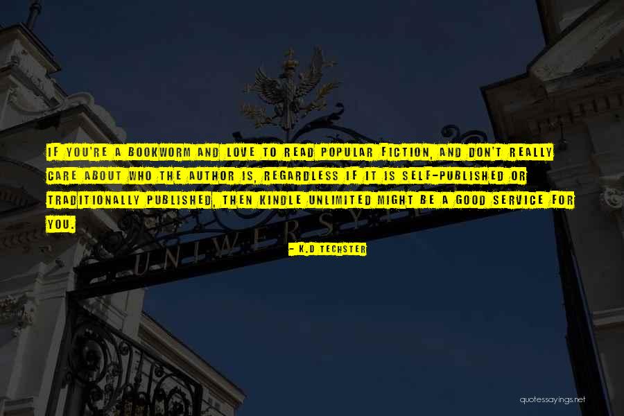 Trippdelmont Quotes By K.D Techster Trippdelmont Quotes By K.D Techster