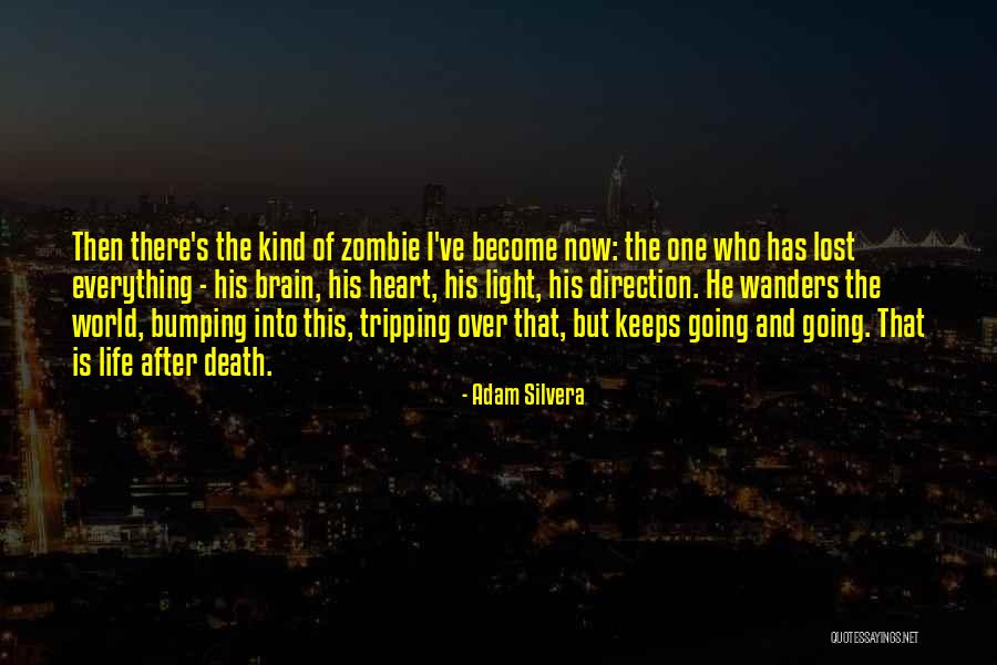 Tripping Over Quotes By Adam Silvera