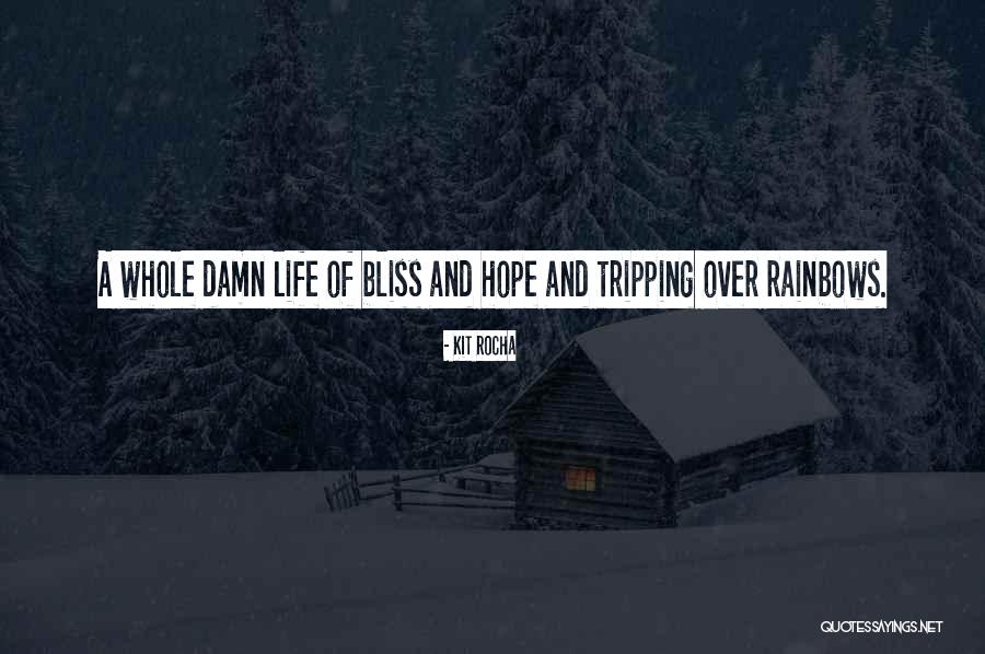 Tripping Over Quotes By Kit Rocha Tripping Over Quotes By Kit Rocha
