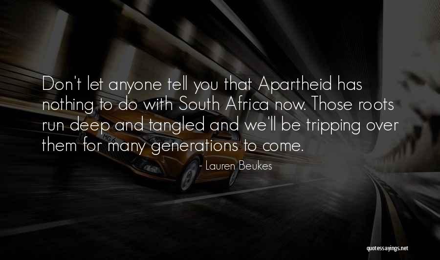 Tripping Over Quotes By Lauren Beukes