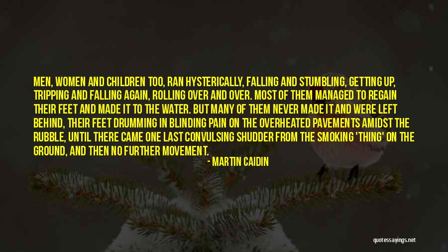 Tripping Over Quotes By Martin Caidin