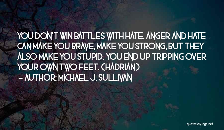 Tripping Over Quotes By Michael J. Sullivan