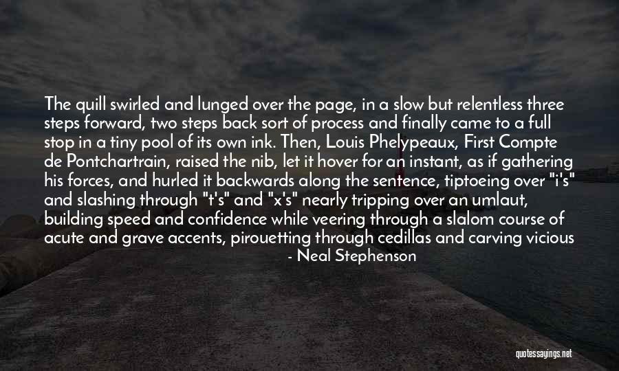 Tripping Over Quotes By Neal Stephenson Tripping Over Quotes By Neal Stephenson