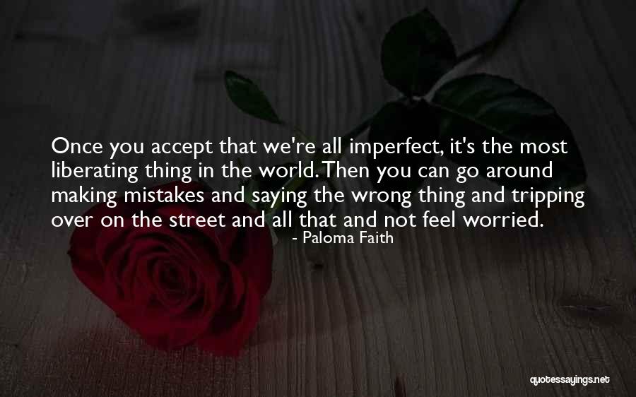 Tripping Over Quotes By Paloma Faith