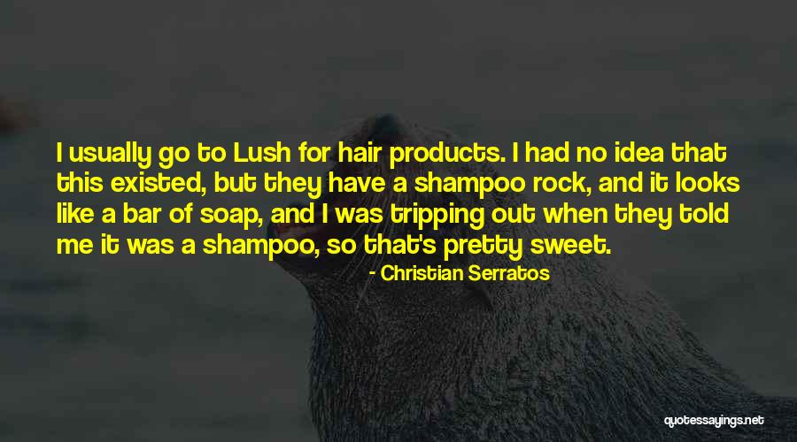 Tripping Quotes By Christian Serratos Tripping Quotes By Christian Serratos
