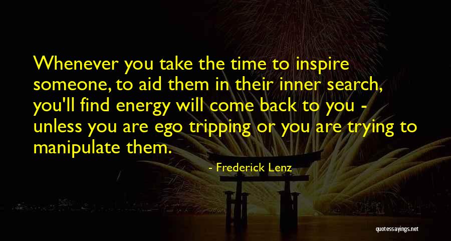 Tripping Quotes By Frederick Lenz Tripping Quotes By Frederick Lenz