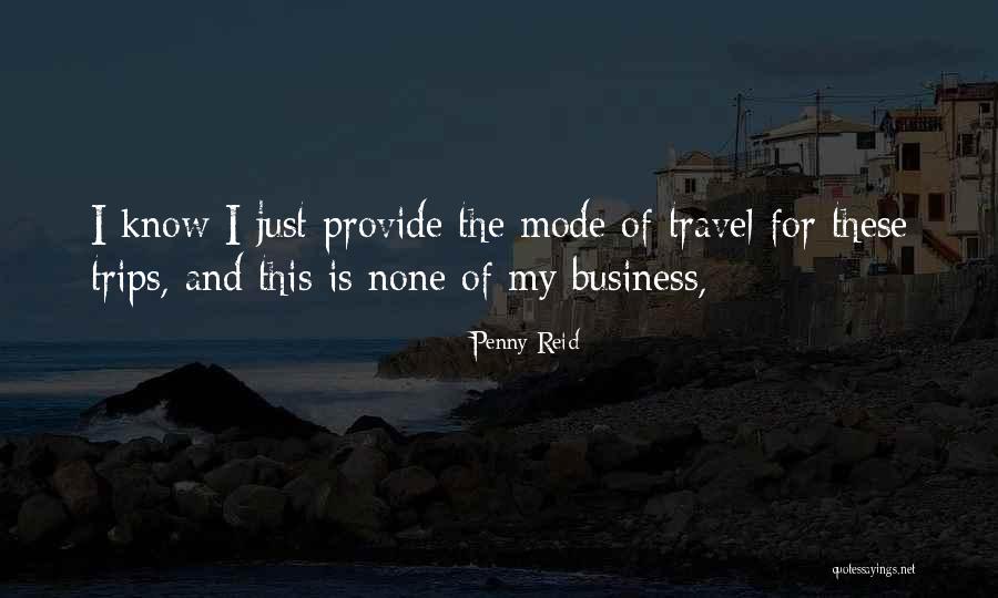 Trips And Travel Quotes By Penny Reid