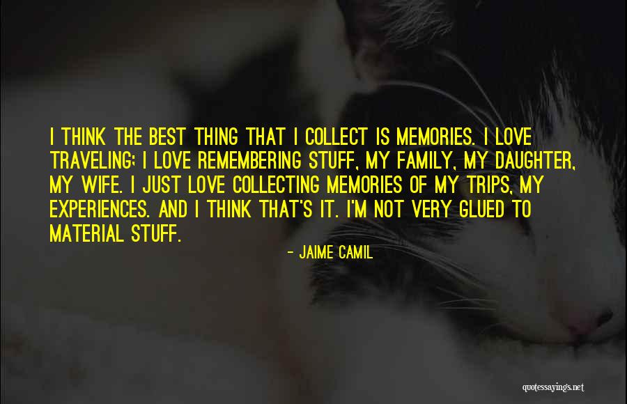 Trips With Family Quotes By Jaime Camil