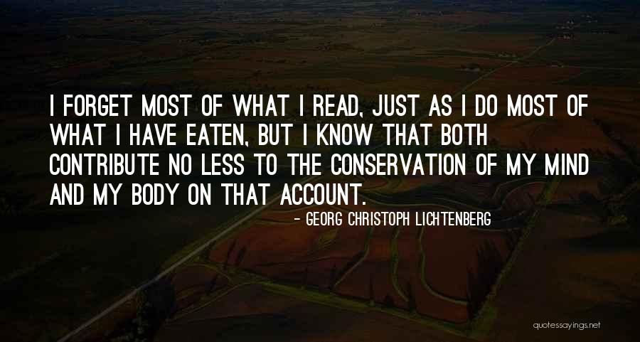 Triptico Quotes By Georg Christoph Lichtenberg