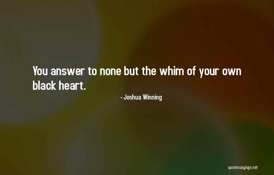 Triptolemus Buzyges Quotes By Joshua Winning Triptolemus Buzyges Quotes By Joshua Winning