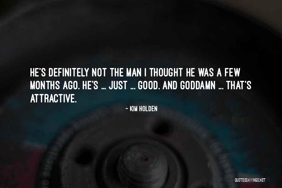 Tripurari Kumar Quotes By Kim Holden Tripurari Kumar Quotes By Kim Holden
