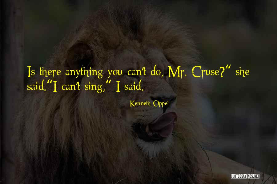 Triquet Quotes By Kenneth Oppel Triquet Quotes By Kenneth Oppel