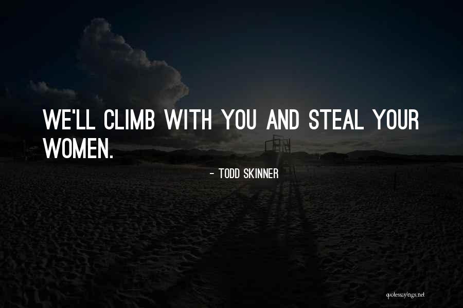 Triquetral Avulsion Quotes By Todd Skinner Triquetral Avulsion Quotes By Todd Skinner