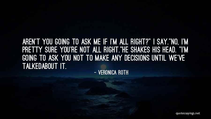 Tris And Four Love Quotes By Veronica Roth Tris And Four Love Quotes By Veronica Roth