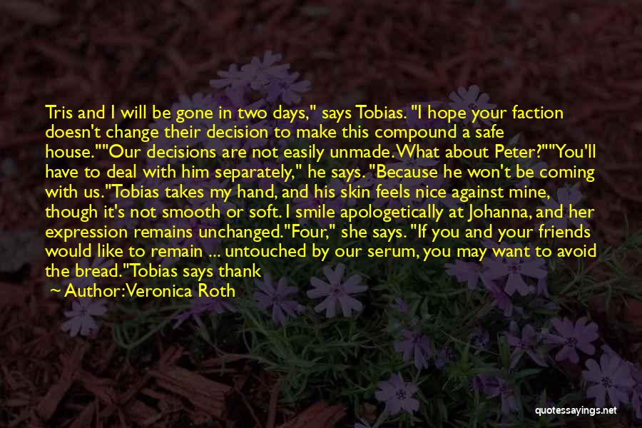 Tris And Tobias Quotes By Veronica Roth