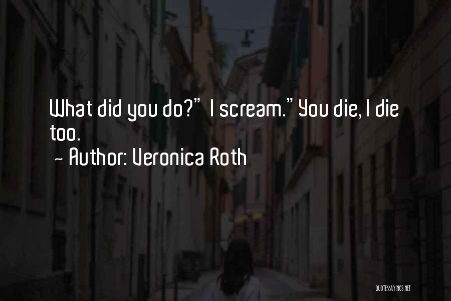 Tris Quotes By Veronica Roth