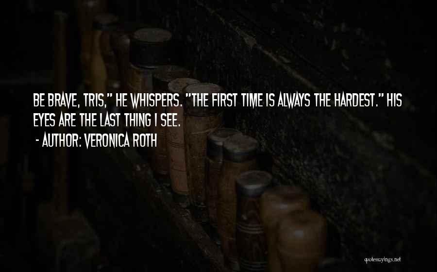 Tris Quotes By Veronica Roth