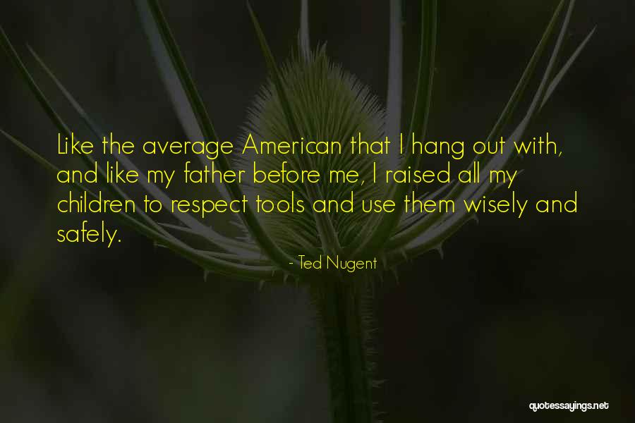 Trisagion Fernando Quotes By Ted Nugent Trisagion Fernando Quotes By Ted Nugent