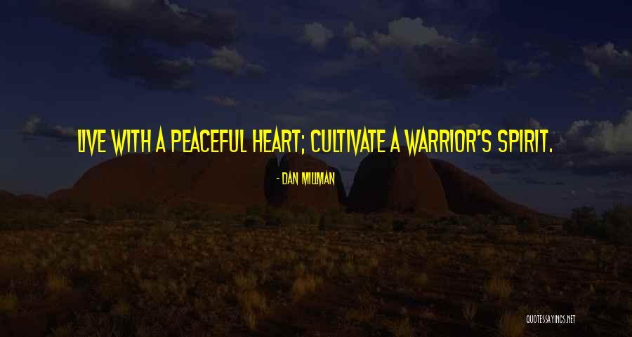 Triscari Marketing Quotes By Dan Millman Triscari Marketing Quotes By Dan Millman