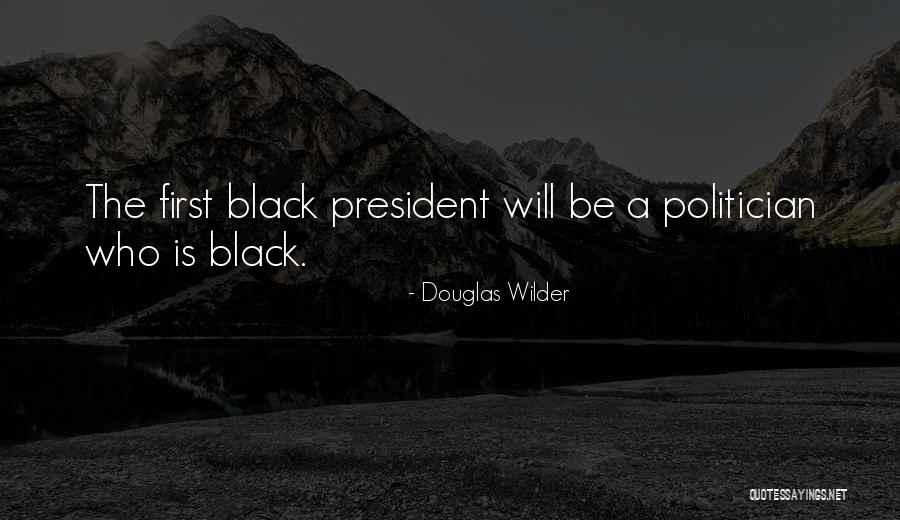 Trisdon Bynum Quotes By Douglas Wilder Trisdon Bynum Quotes By Douglas Wilder